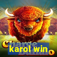 karol win